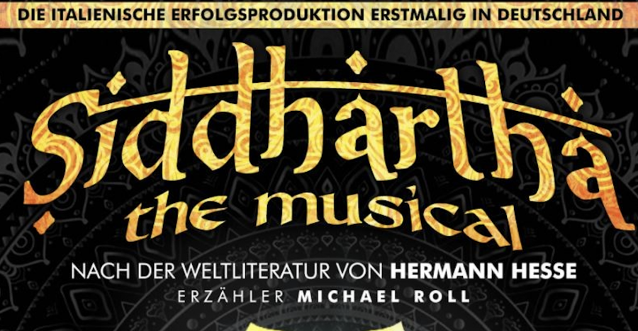 Siddhartha The Musical - al via il tour mondiale in Germania e Messico
