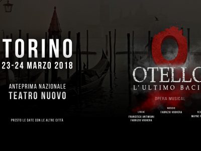 Cast di Otello L’ultimo bacio. Anteprime a Torino